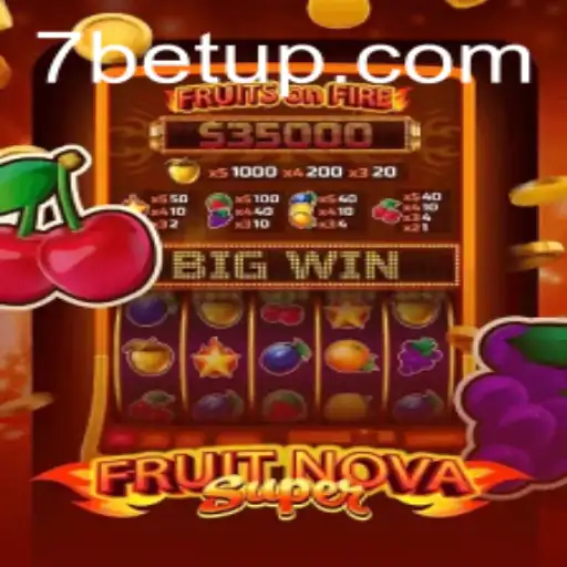 FruitNovaSuper: A Fresh Spin on Gaming with Betup Strategy